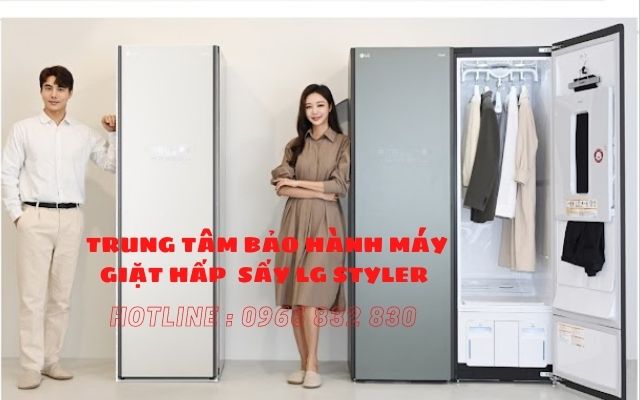 trung tâm bảo hành máy giặt  hấp sấy LG Styler tại Hà Nội